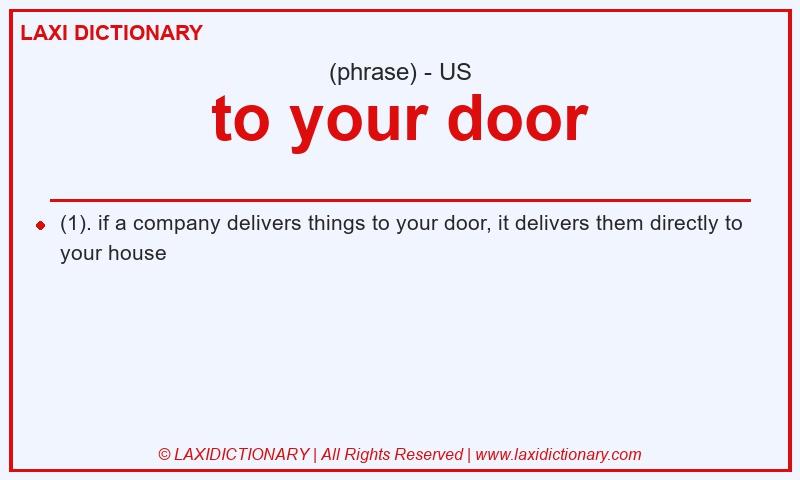 Definition to your door in American English