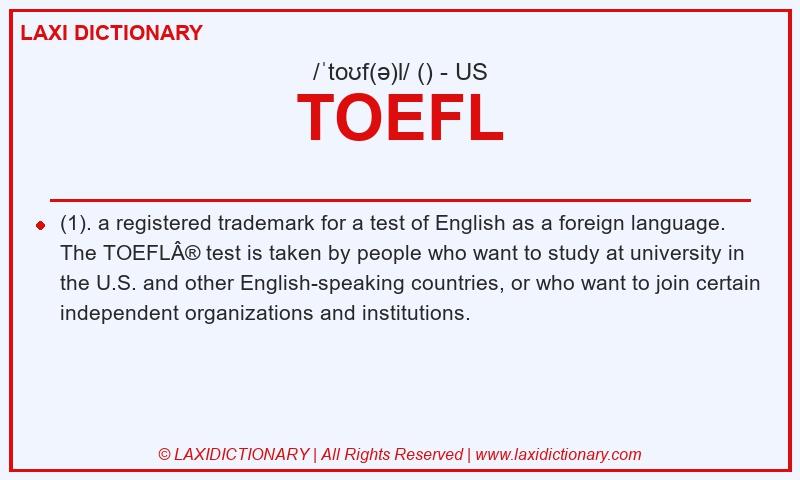 Definition TOEFL in American English