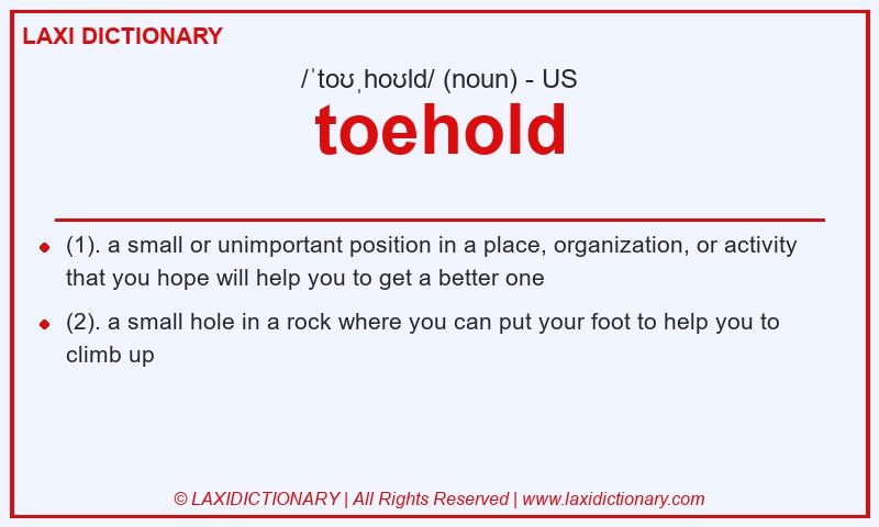Definition toehold in American English