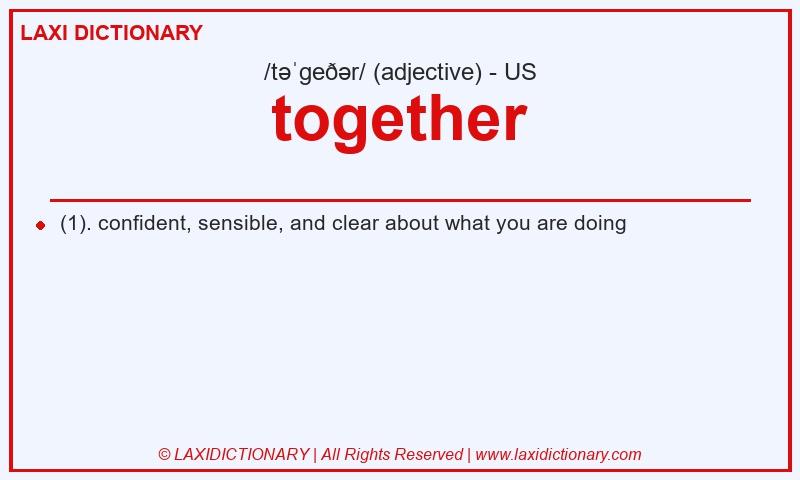 Definition together in American English