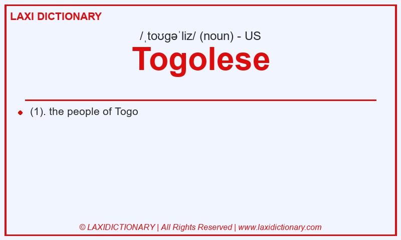 Definition Togolese in American English