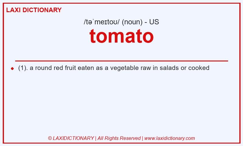 Definition tomato in American English