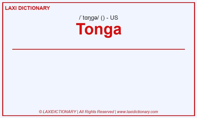 Definition Tonga in American English