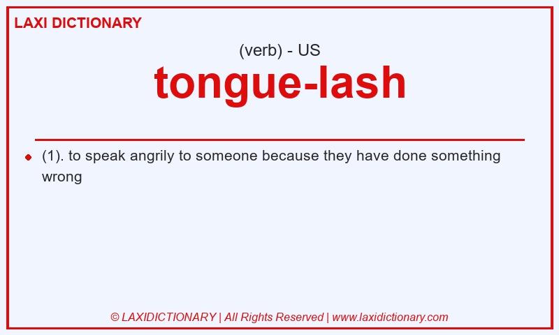Definition tongue-lash in American English