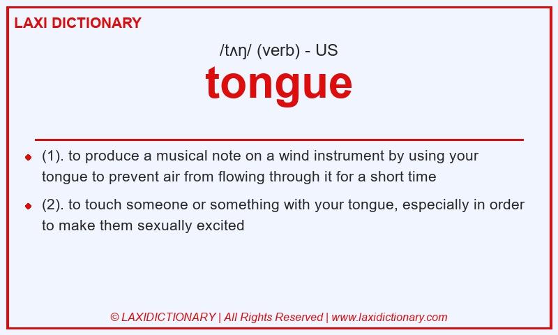 Definition tongue in American English