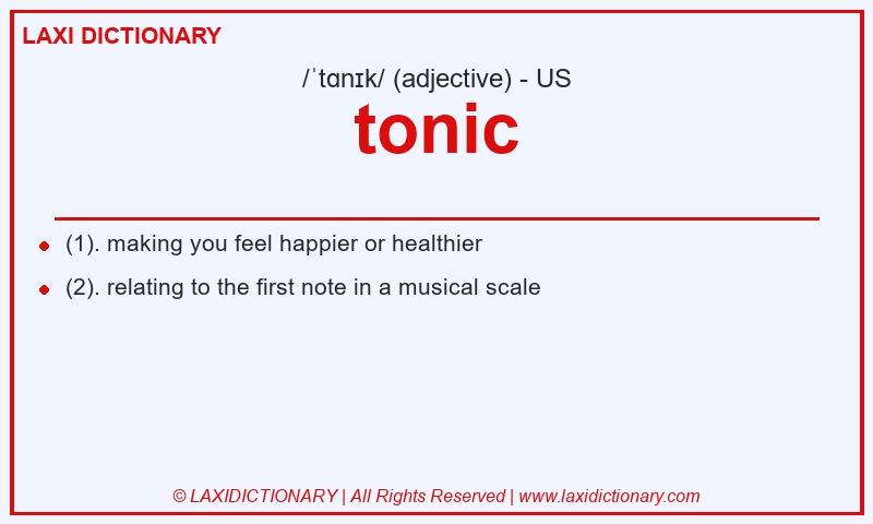Definition tonic in American English