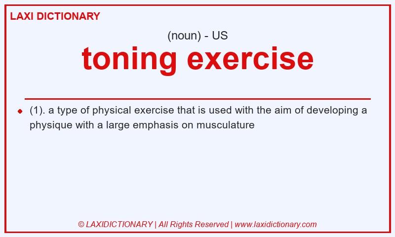 Definition toning exercise in American English