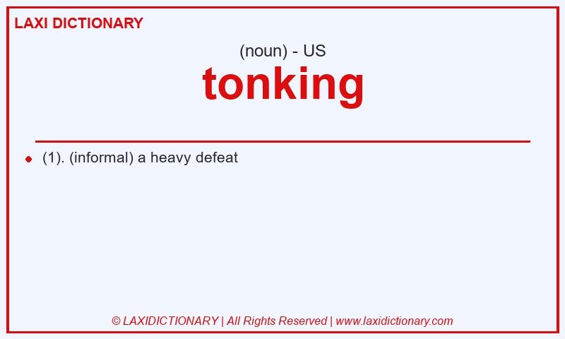 Definition tonking in American English