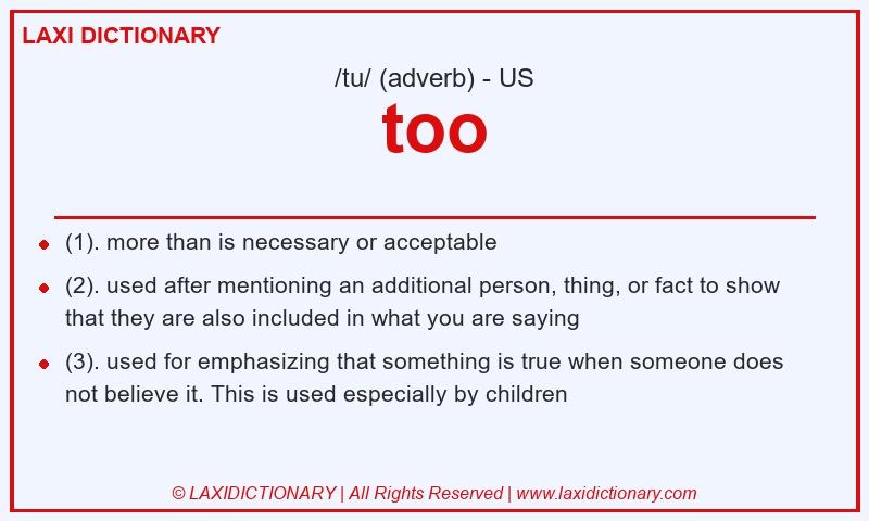 Definition too in American English