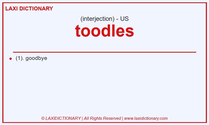 Definition toodles in American English