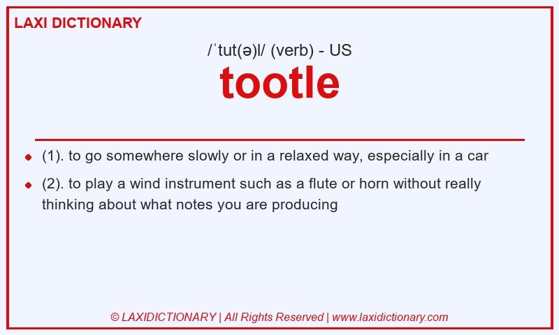 Definition tootle in American English