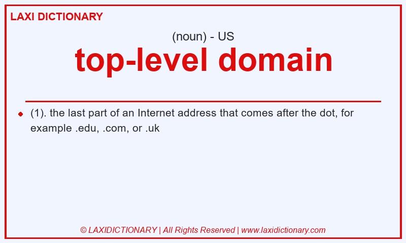 Definition top-level domain in American English