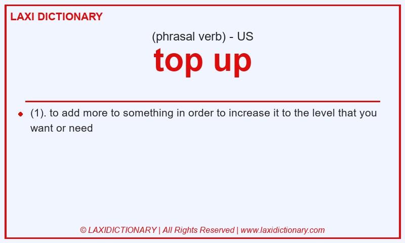 Definition top up in American English