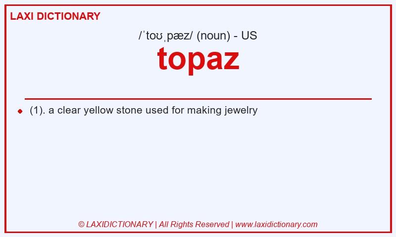 Definition topaz in American English