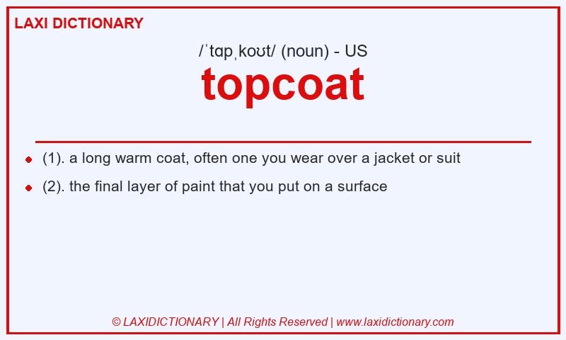 Definition topcoat in American English