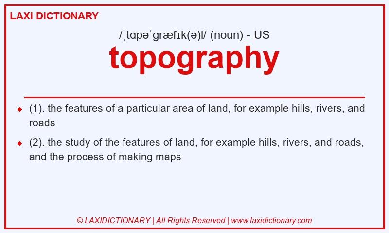 Definition topography in American English