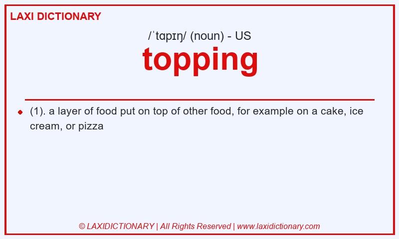 Definition topping in American English