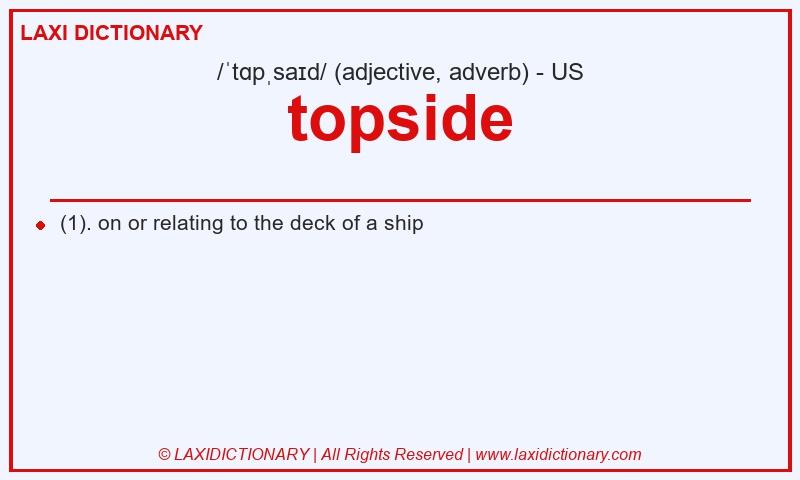 Definition topside in American English