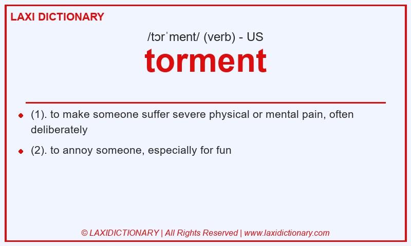 Definition torment in American English