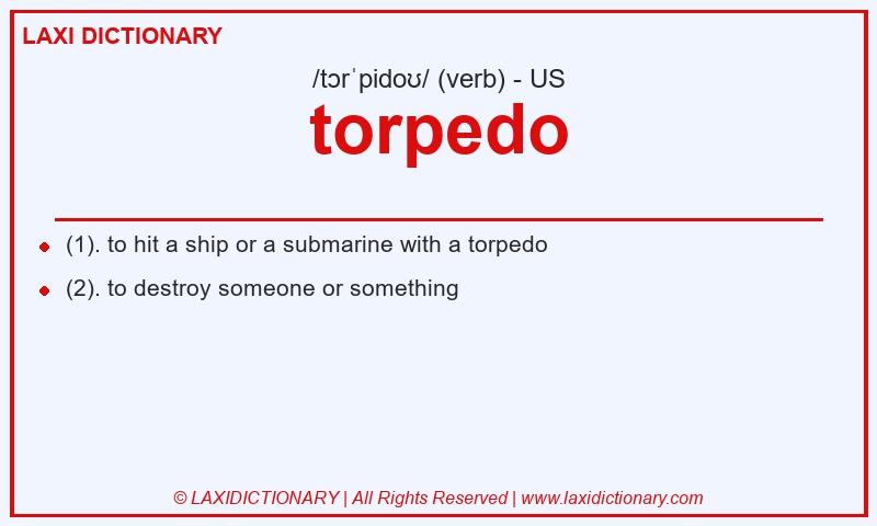 Definition torpedo in American English
