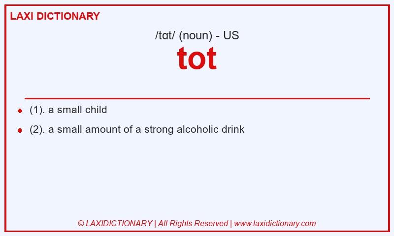 Definition tot in American English