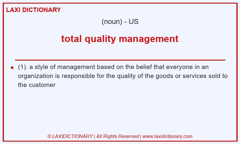 Definition total quality management in American English