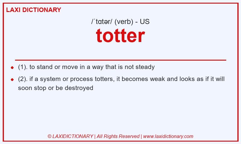 Definition totter in American English