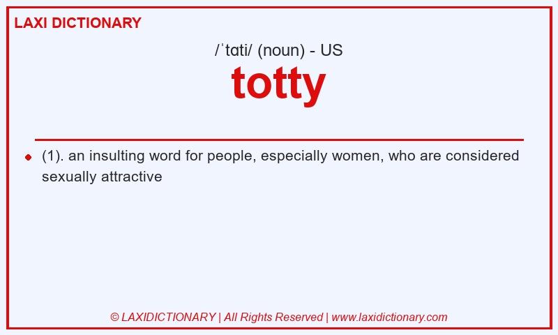 Definition totty in American English