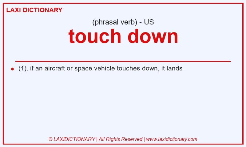 Definition touch down in American English