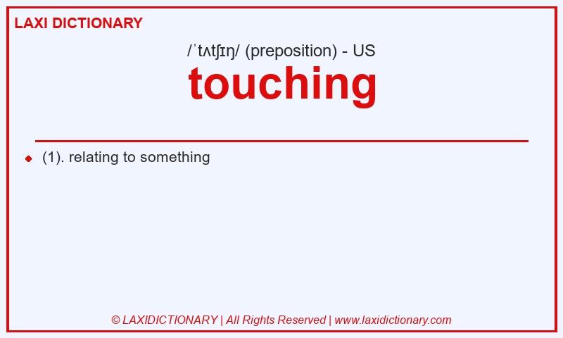 Definition touching in American English