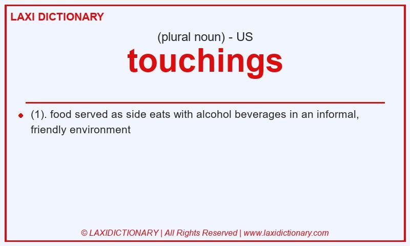 Definition touchings in American English