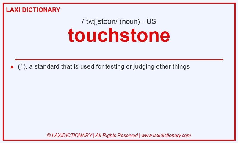 Definition touchstone in American English