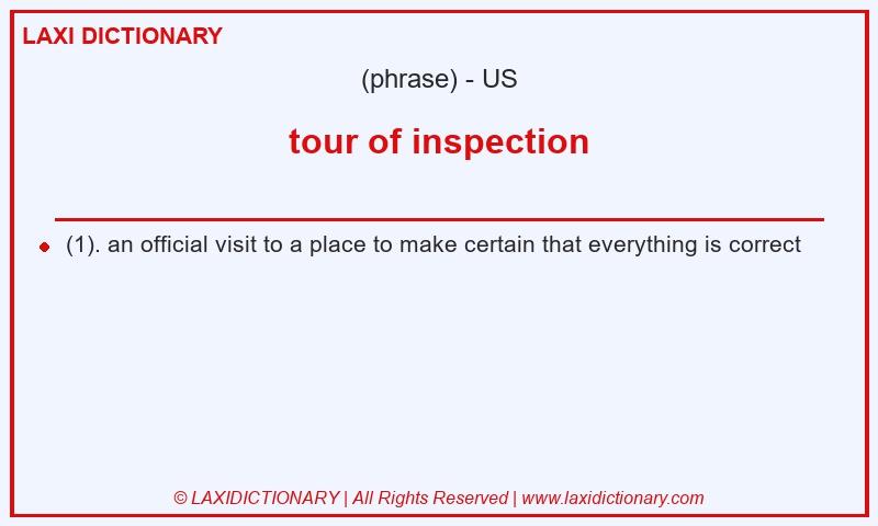 Definition tour of inspection in American English