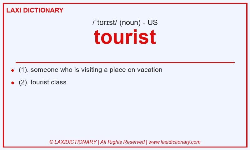 Definition tourist in American English