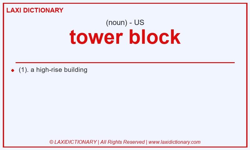 Definition tower block in American English