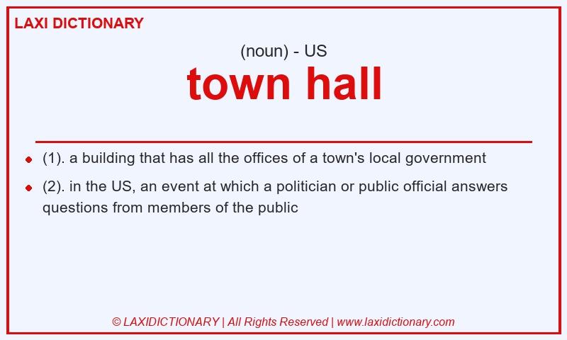 Definition town hall in American English