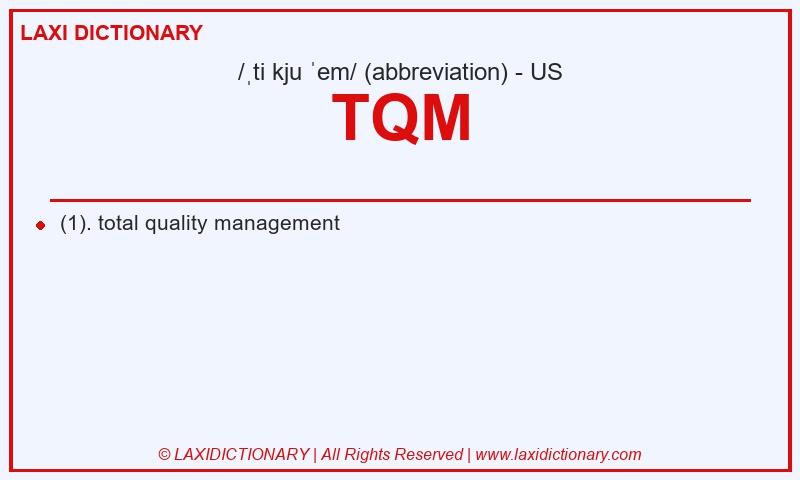 Definition TQM in American English