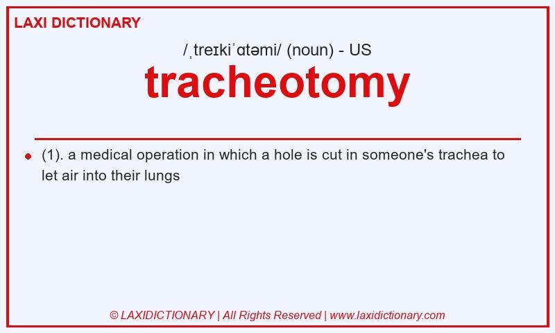 Definition tracheotomy in American English