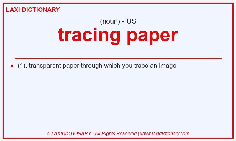 Definition tracing paper in American English