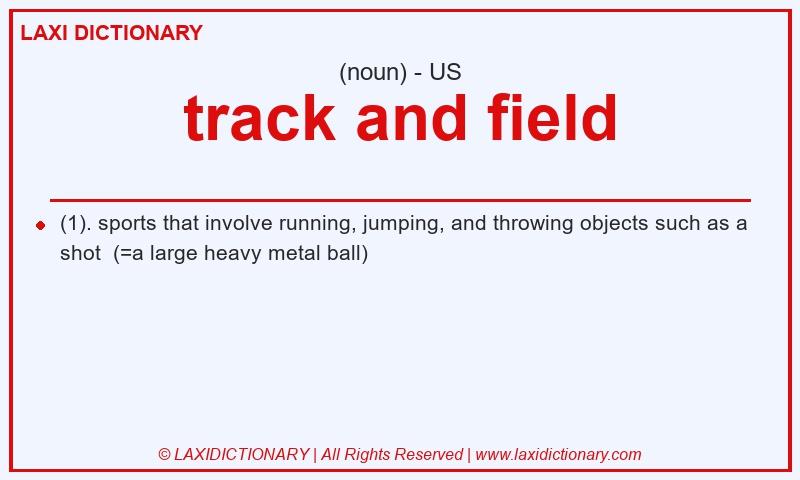 Definition track and field in American English