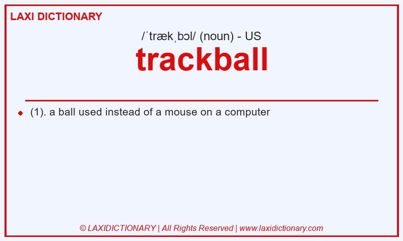 Definition trackball in American English