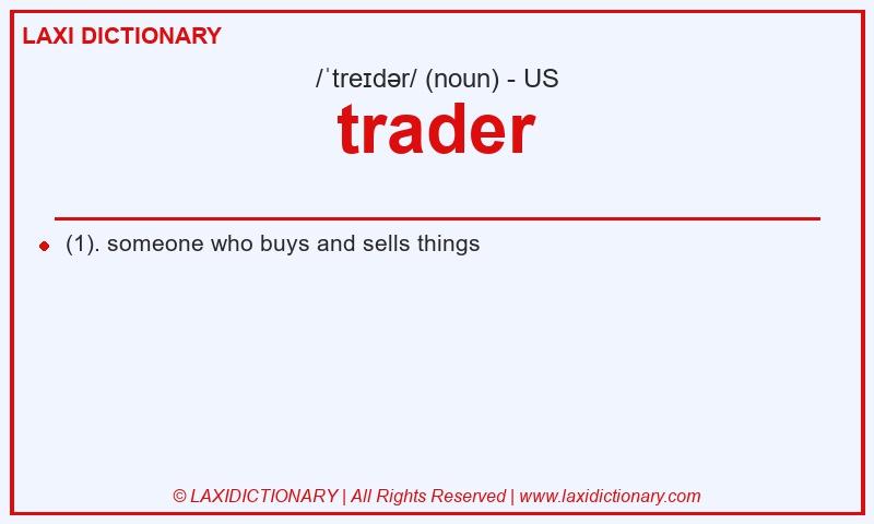 Definition trader in American English