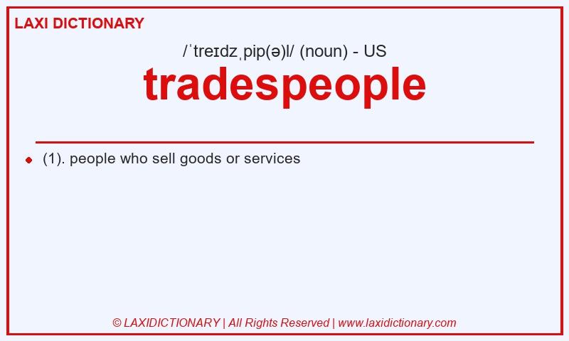 Definition tradespeople in American English