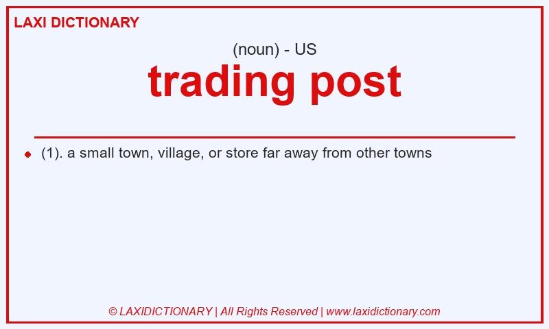 Definition trading post in American English