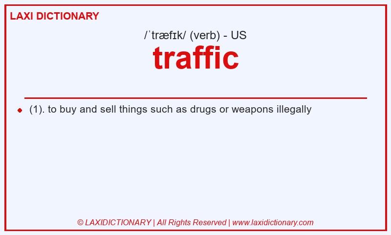 Definition traffic in American English