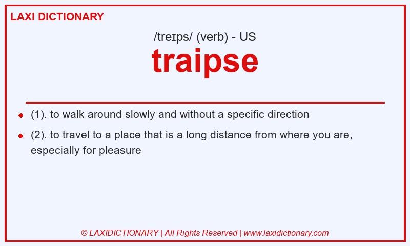 Definition traipse in American English