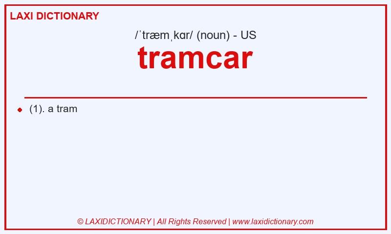 Definition tramcar in American English