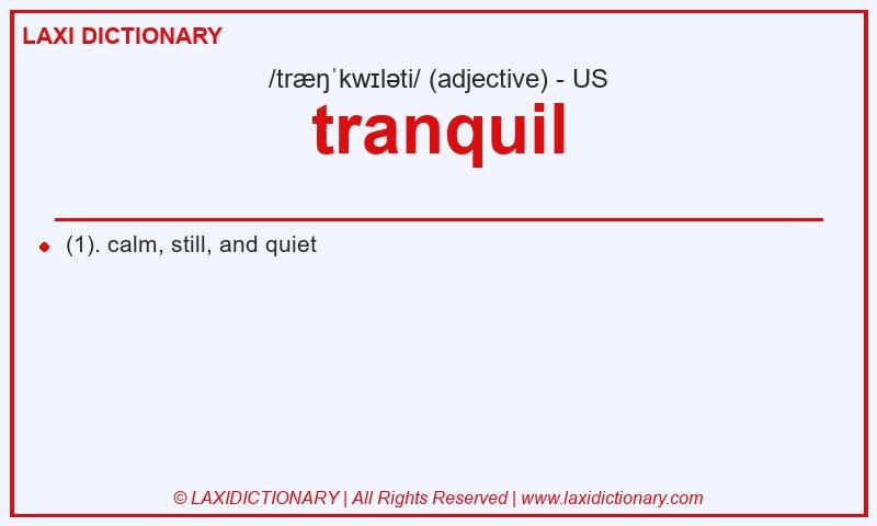Definition tranquil in American English
