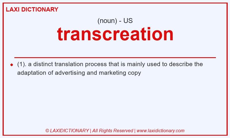 Definition transcreation in American English