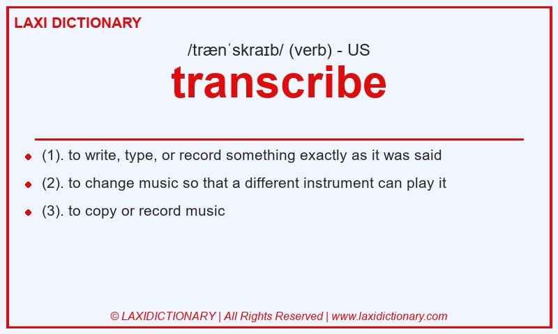 Definition transcribe in American English